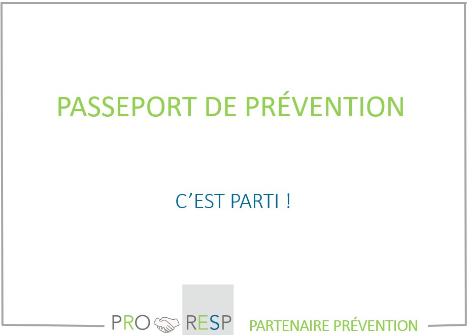 Passeport de prévention : C’est parti !